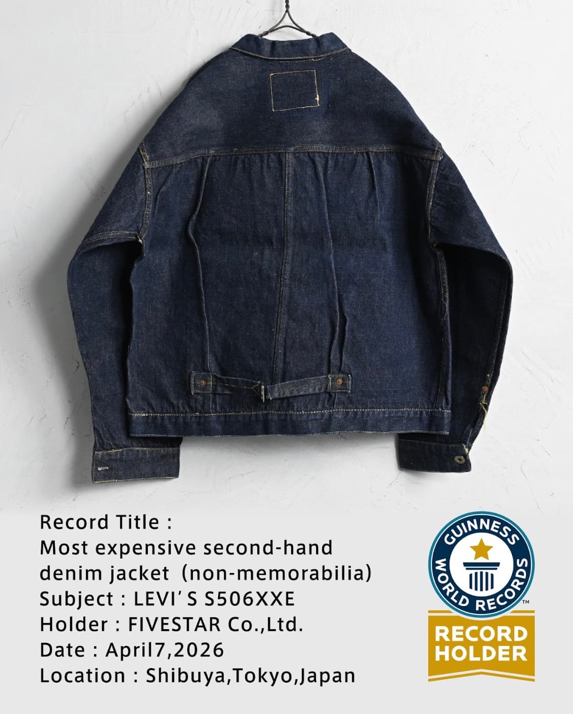 FIVESTAR 價值 5500 萬日圓的極具歷史價值的復刻丹寧夾克「LEVI’S S506XXE」，獲健力士世界紀錄™ 認證的二手夾克，凸顯其投資、拍賣與收藏價值。