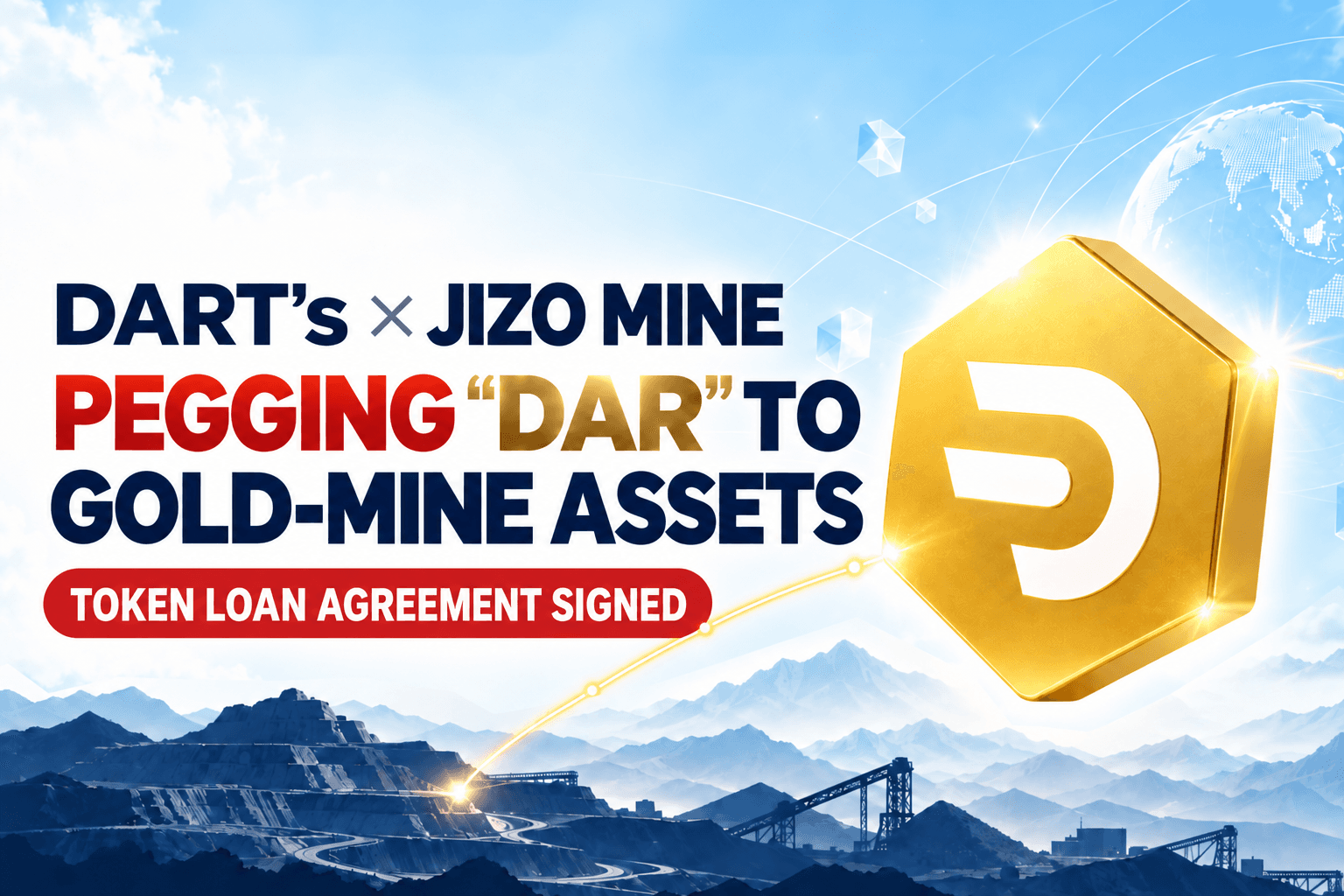 DART’s Signs Token Loan Agreement to Peg 10 Billion DAR Tokens to Jizo Gold Mine’s In-Ground Assets